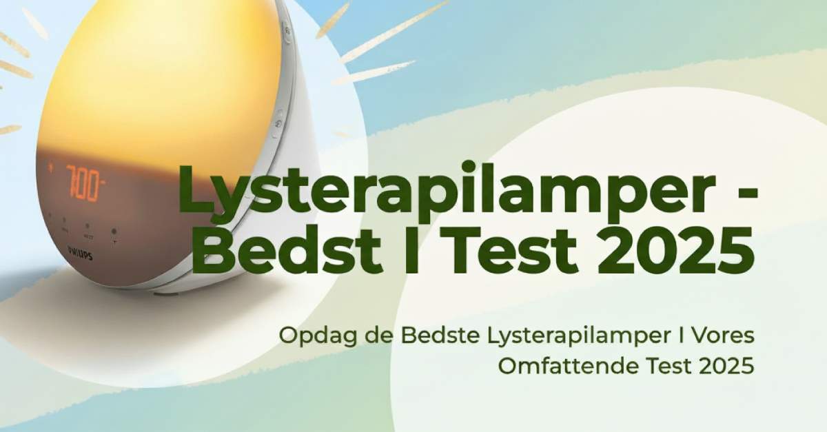 Lysterapilamper - Bedst i Test 2025
